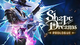Shape of Dreams: Prologue