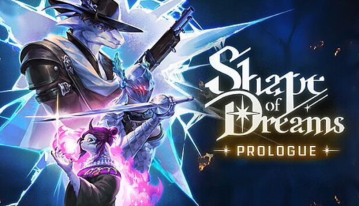 Shape of Dreams: Prologue