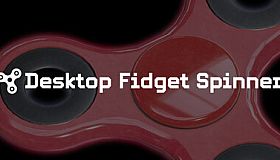 Desktop Fidget Spinner