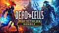 Dead Cells: Road to the Sea Bundle