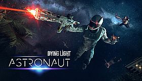 Dying Light - Astronaut Bundle
