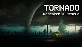 Tornado: Research and Rescue