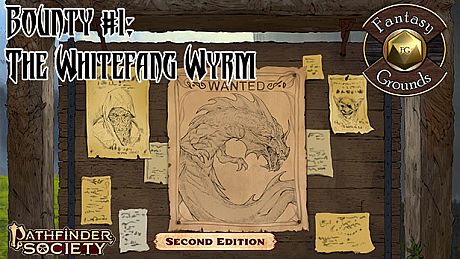 Fantasy Grounds - Pathfinder 2 RPG - Pathfinder Society Bounty #1: The Whitefang Wyrm DLC