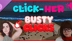 Click-Her : Busty Clicks
