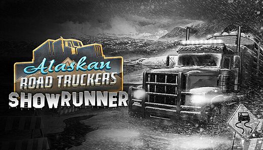 Alaskan Road Truckers: Showrunner