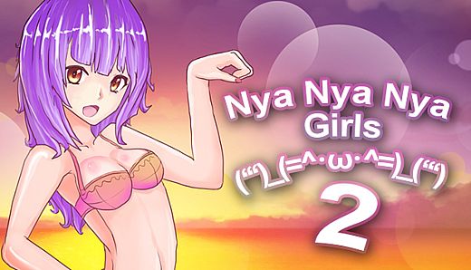 Nya Nya Nya Girls 2 (ʻʻʻ)_(=^･ω･^=)_(ʻʻʻ)
