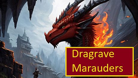 Dragrave Marauders Game