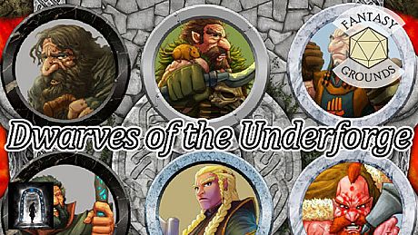 Fantasy Grounds - Dwarves of the Underforge DLC