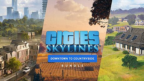 Cities: Skylines - Downtown to Countryside Bundle