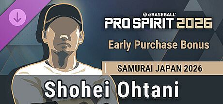 Early Purchase Bonus - Unlock SAMURAI JAPAN 2026 "Shohei Ohtani" (for GLOBAL)