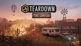 Teardown: Time Campers