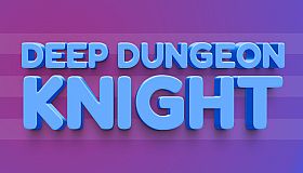 Deep Dungeon Knight