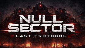 NULL SECTOR: LAST PROTOCOL