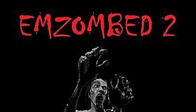 EMZOMBED 2