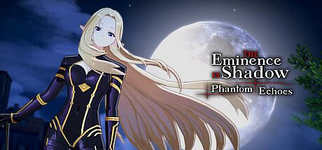 The Eminence in Shadow: Phantom Echoes