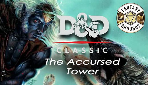 Fantasy Grounds - D&D Classics: The Accursed Tower (2E)