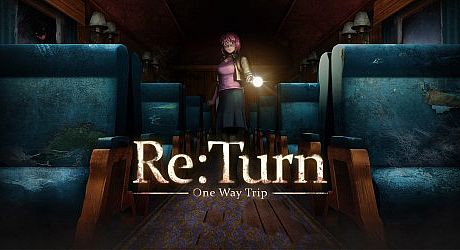Re:Turn - One Way Trip Game