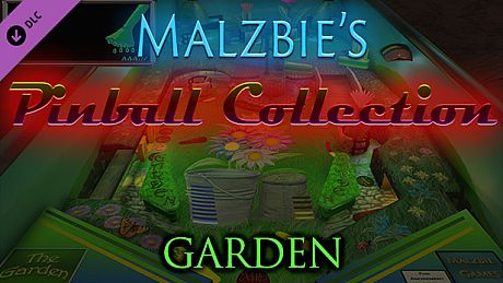 Malzbie's Pinball Collection - The Garden Table DLC
