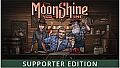 Moonshine Inc. - Supporter Edition