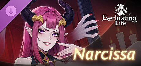 Everlusting Life - Mascot Narcissa DLC