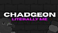 Chadgeon: Literally Me Expansion