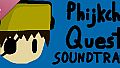 Phijkchu Quest Soundtrack