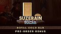 Suzerain: Rizia Pre-Order Bonus & Royal Gold Bar