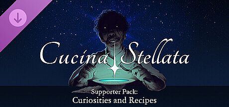 Cucina Stellata - Supporter Pack: Curiosities and Recipes DLC