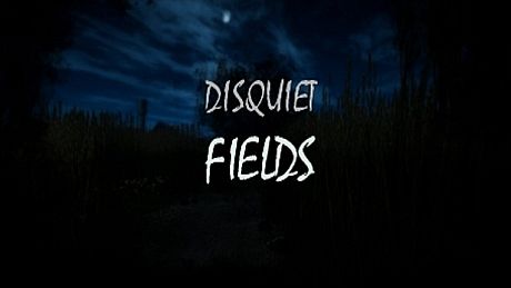 Disquiet Fields Game