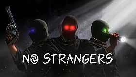 NO STRANGERS