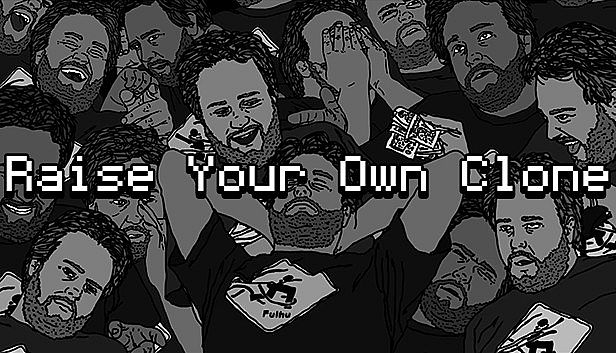 Buy Raise Your Own Clone