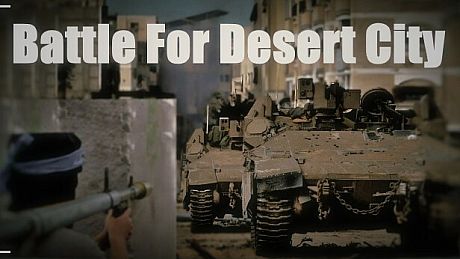 Battle for Desert City Game