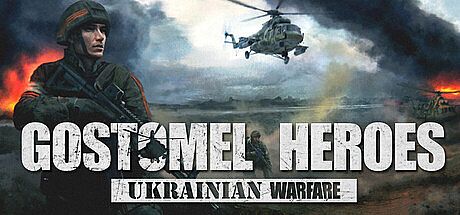 Ukrainian Warfare: Gostomel Heroes Game