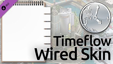 Timeflow Wired Balance Skin DLC