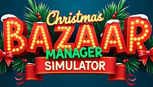 Christmas Bazaar - Manager Simulator