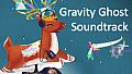Gravity Ghost - Soundtrack