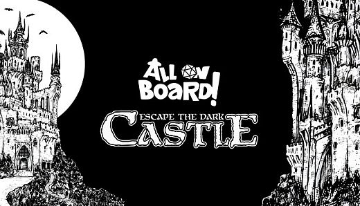 All on Board! - Escape the Dark Castle