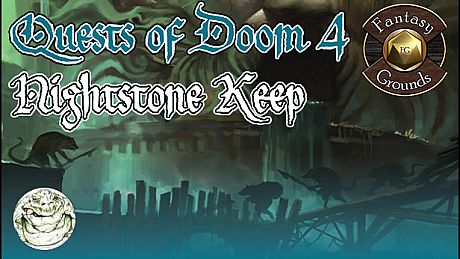 Fantasy Grounds - Quests of Doom 4: Nightstone Keep (5E) DLC