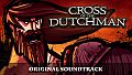 Cross of the Dutchman - Soundtrack