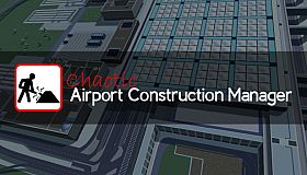 Chaotic Airport Construction Manager