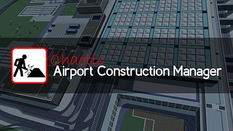 Chaotic Airport Construction Manager Game