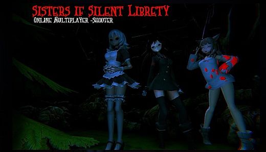 Sisters of Silent Liberty Online Multiplayer Shooter REBRANDED