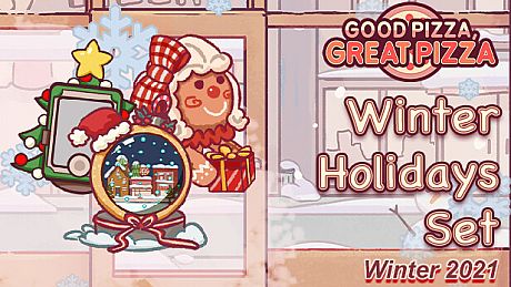 Good Pizza, Great Pizza - Winter Holidays Set - Winter 2021 DLC