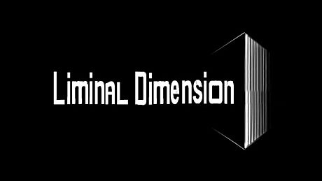 The Liminal Dimension Game