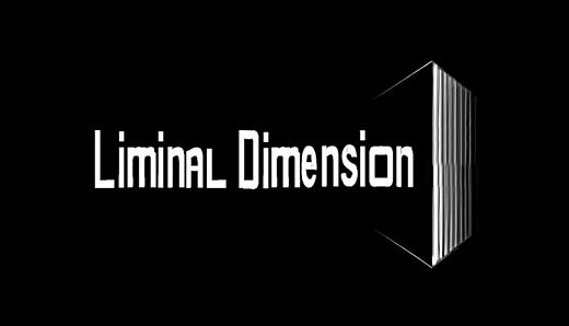 The Liminal Dimension