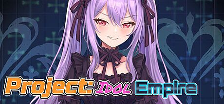 Project: Idol / Empire Game