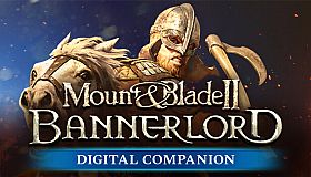 Mount & Blade II: Bannerlord Digital Companion