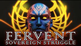 Fervent: Sovereign Struggle