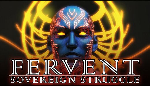 Fervent: Sovereign Struggle