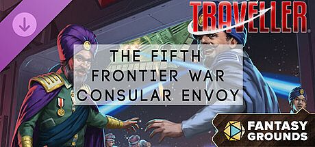 Fantasy Grounds - Traveller - The Fifth Frontier War Consular Envoy